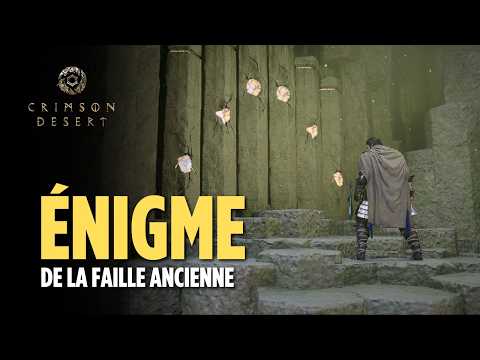 Énigme de la Faille Ancienne - Crimson Desert