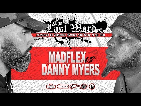 MadFlex vs Danny Myers