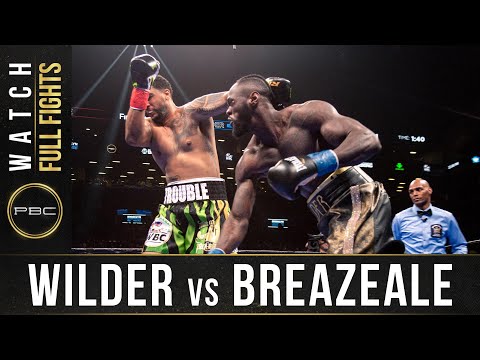 Wilder vs Breazeale FULL FIGHT: May 18, 2019 - PBC on Showtime