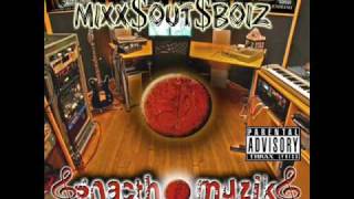 Mixx$Out$Boiz - Say Word (2007)