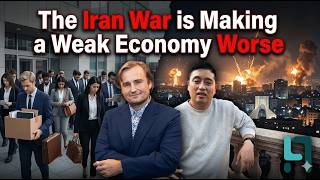 The Iran War is Making a Weak Economy WORSE