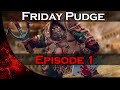 Friday Pudge - EP. 1 