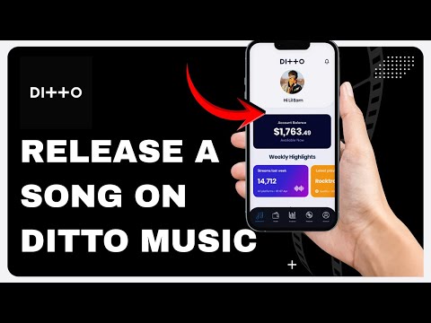 How To Release A Song On Ditto Music - Full Guide