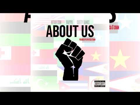 Aftah Sum x Young Wappo x Cutty Banks - About Us (p. Spliffessa x ChadaChan)