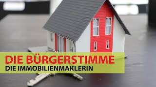 Die Immobilienmaklerin – Die Meinung eines Bürgers aus dem Burgenlandkreis.