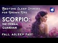 Bedtime Sleep Stories Scorpio The Myth Of Orion Sleep Story Greek Mythology Stories