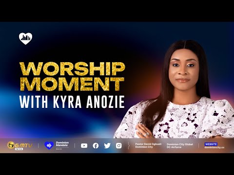 WORSHIP MOMENT WITH KYRA ANOZIE #worship #songs #dominioncity #pastordavidogbueli