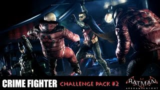 Batman: Arkham Knight - Crime Fighter Pack #2 - Combat Maps