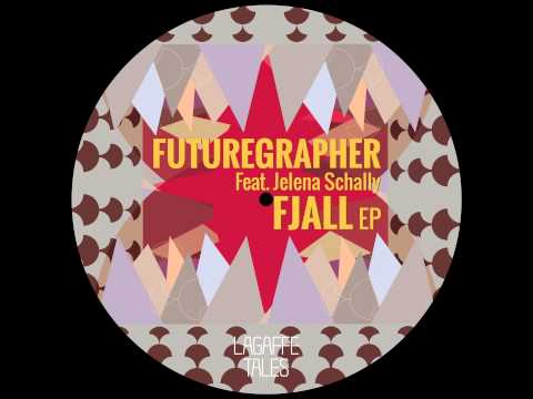 Futuregrapher feat. Jelena Schally - Fjall
