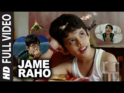 Jame Raho (Full Song) Film - Taare Zameen Par