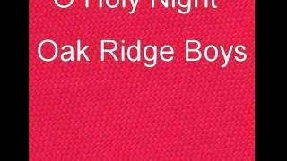 O Holy Night- Oak Ridge Boys.mp4