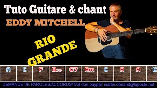 Tuto Guitare chant Eddy Mitchell Rio grande