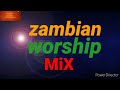 Zambian Spirit Filled Worship Songs