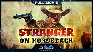 STRANGER ON HORSEBACK | HD WESTERN MOVIE | FULL FREE ACTION FILM IN ENGLISH | V MOVIES