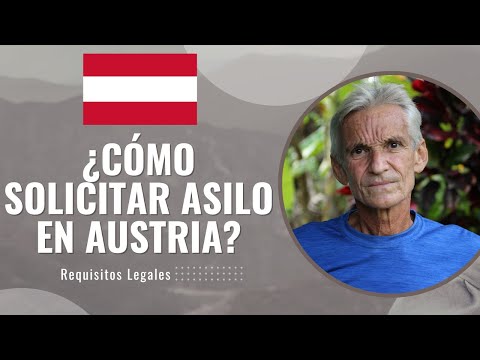 ¿Cómo solicitar el Asilo en Austria? PASO a PASO (2023)