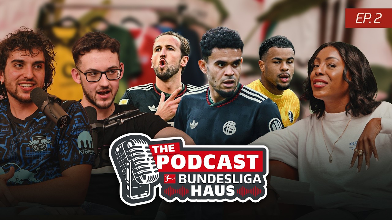 FC Bayern Go Into Battle Against Real Madrid | Bundesliga Haus Podcast Ep. 2