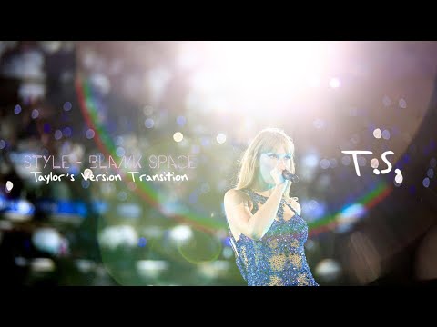 Taylor Swift - Style/Blank Space (Taylor's Version Transition / Visualizer)