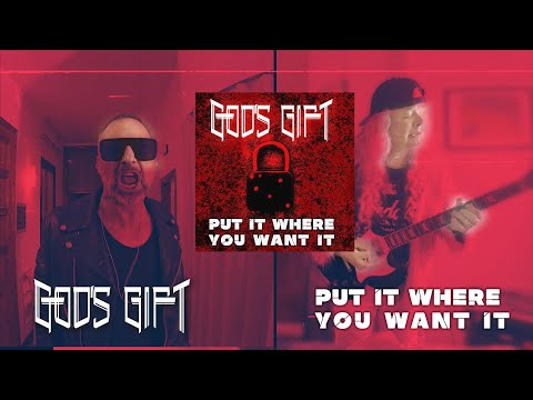 Put it where you want it – God’s Gift (Official Release)