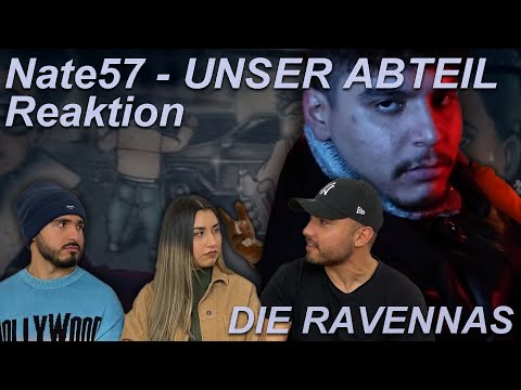 Reaktion auf Nate57 - UNSER ABTEIL | Die Ravennas
