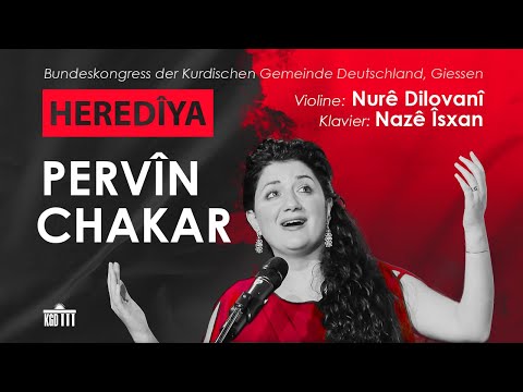 Pervîn Chakar "Heredîya" - Nurê Dilovanî (Violine), Nazê İsxan (Klavier) - Kurdische Gemeinde