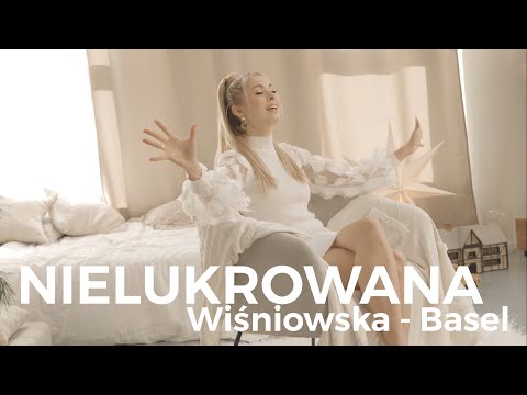 Monika Wiśniowska Basel - Nielukrowana (Official Music Video)