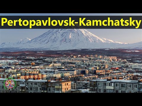Best Tourist Attractions Places To Travel In Russia | Pertopavlovsk-Kamchatsky Destination Spot