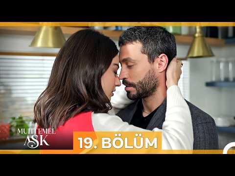 Muhtemel Aşk 19. Bölüm