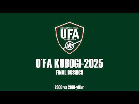 O'FA KUBOGI-2025 FINAL BOSQICHI | Oqtepa - Nasaf (2009)