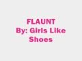 Flaunt by Girls Love Shoes 