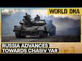 Russia Ukraine War: Russia on a mission to capture Ukraine's Chasiv Yar | World DNA | WION