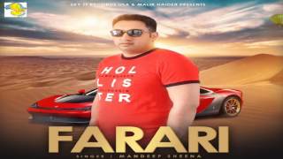 Farari | Mandeep Sheena | SKY TT CDs Record Label | New Punjabi Song 2017