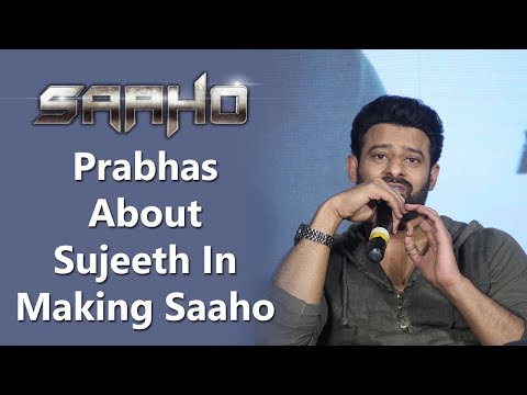 Prabhas About Sujeeth In Making Saaho