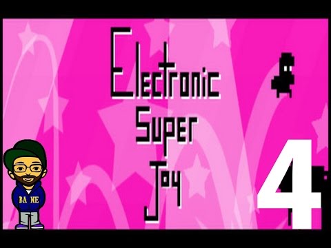 Let's Play - Electronic Super Joy (Part 4)