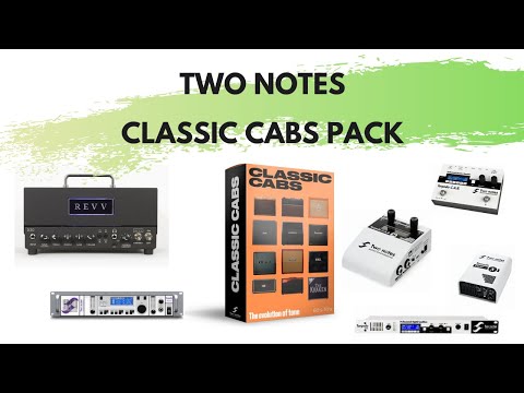 Two Notes Audio Engineering Classic Cabs - Rev D20.