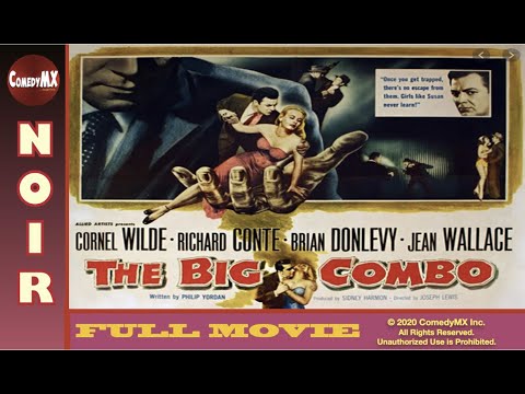 Classic Film-Noir | The Big Combo (1955) | Full Movie | Cornel Wilde | Richard Conte | Jean Wallace