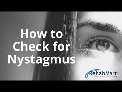 How to Check for Nystagmus (With Examples!)