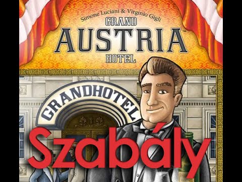 Grand Austria Hotel szabályok a társasjátékhoz - Szarul elmondott szabályok