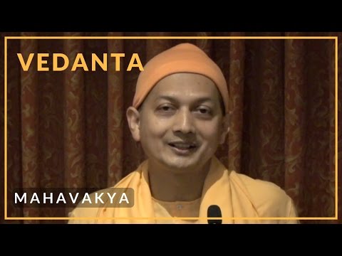 Mahavakya by Swami Sarvapriyananda