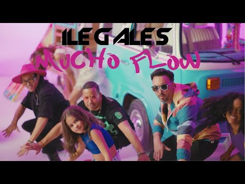 ILEGALES - Mucho Flow (video oficial)