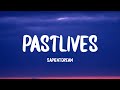 sapientdream - pastlives (lyrics)