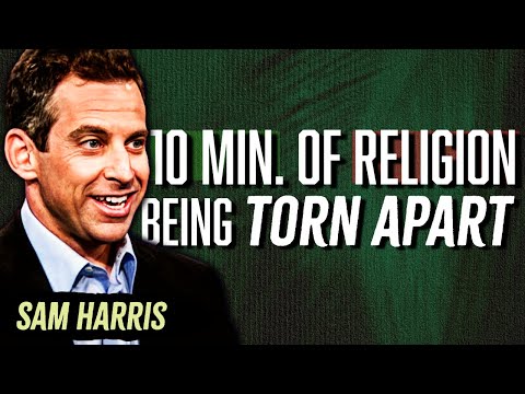 10 Minutes of Religion being DESTROYED by Sam Harris