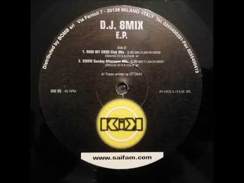 D.J. 8Mix - Snow
