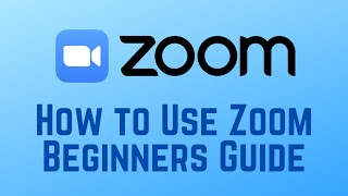 How to Use Zoom Beginners Guide 2025 (Full Guide)