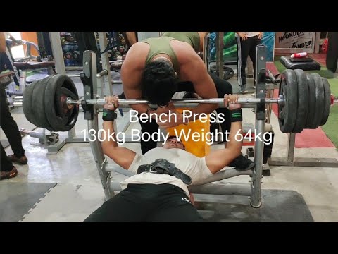 Bench Press 130kg Body Weight 64kg