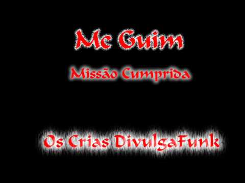 Mc Guim - Missão Cumprida