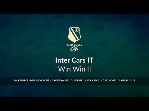 Skrót spotkania Inter Cars IT - Win Win II ( Legia Biznes Cup Wiosna 2022 )