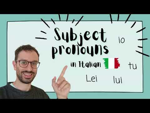 Learn Italian Subject Pronouns: I, You, He, She and More!