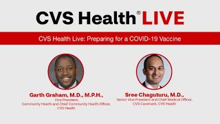 CVS Health Live: Preparing for a COVID-19 Vaccine