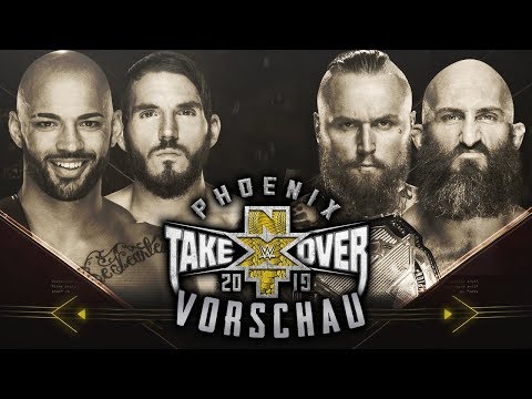 NXT TakeOver: Phoenix 2019 VORSCHAU / PREVIEW