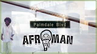 Afroman - Palmdale (Unofficial Music Video)